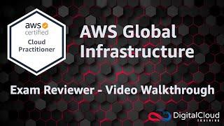 AWS Global Infrastructure - Exam Reviewer for AWS Certified Cloud Practitioner