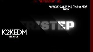 Franktik - Laser Tag (TriStep Flip)