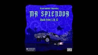 MR SPLENDOR BACK FROM LA 13 FULL ALBUM 2023