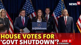 US House Representatives Live | US House Representatives Votes For Govt Showdown | US News | N18G