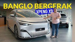 XPENG X9 | BANGLO BERGERAK VVIP DARI CHINA, HARGA SERIUS MURAH !!!