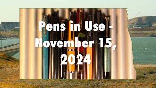 Pens in Use - November 15, 2024