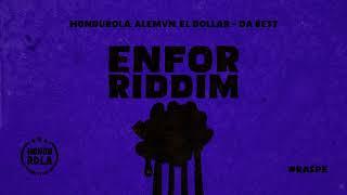 El Dollar, HonduRola, ALEMVN - Da Best [Official Audio] | Enfor Riddim