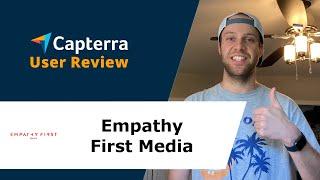 Empathy First Media Review: Very innovative and results driven agency!