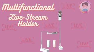 Multifunctional Live-Streaming Holder