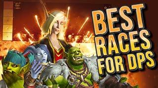 THE BEST! 10.1 WoW Races Ranked for DPS