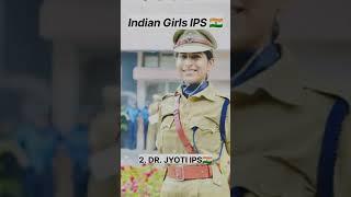 Indian Girls IPS officer || Proud to be Indian #ips  #india