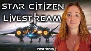 LIVE NOW: Emily's Game,Discord crew messing around in Star Citizen