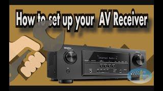 How to set up an AV receiver - 3 tips for surround sound receiver set up