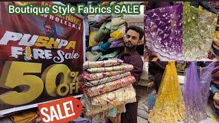 Fabrics SALE Dhamaka | Madina Fabrics 50℅ Discount On Boutique,  Wedding Fabrics  @hyderabadshopping