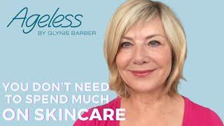 You don’t need to spend much on skincare