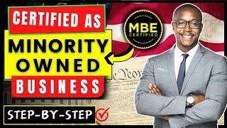 How to Get Certified as a Minority Owned Business (MBE) in USA | MBE & WBE Certification Application