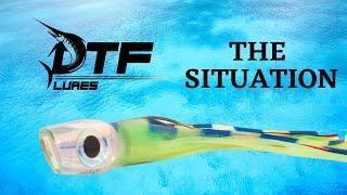 DTF LURES - THE SITUATION