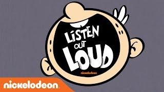 ‘Listen Out Loud Podcast #1: Meet The Loud Family’ | The Loud House