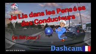 Dashcam France #177 Je lis dans les pensées des conducteurs