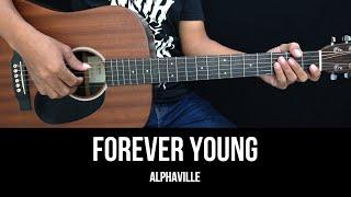 Forever Young - Alphaville | EASY Guitar Tutorial with Chords - Guitar Lessons