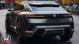 Unveiling the 2025 Honda Pilot Hybrid Everything You Need to Know! REVEALED!