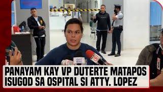 Panayam kay VP Sara Duterte matapos isugod sa ospital ang kanyang chief of staff na si Atty  Zuleika