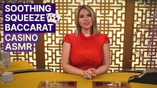 Unintentional ASMR Casino | SUPER Soothing Squeeze Baccarat