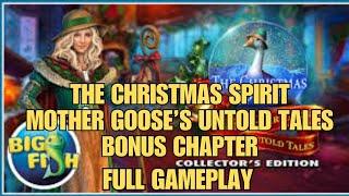 The Christmas Spirit Mother Goose's Untold tales BONUS CHAPTER  FULL GAMEPLAY WALKTHROUGH