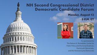 NH Second Congressional District Democratic Candidate Forum