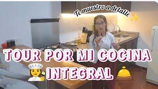 TOUR COMPLETO DE MI NUEVA COCINA INTEGRAL TE MUESTRO TODO A DETALLE LIMPIÓ Y ORGANIZO 