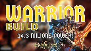  WARRIOR FULL BUILD (+14 MILIONS POWER!!!) | GODDESS PRIMAL CHAOS | SUBS: []-[]-[]