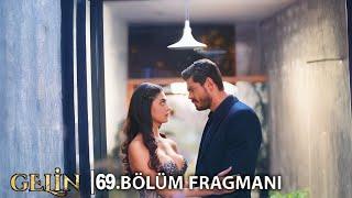 Gelin 69. Bölüm Fragmanı l Sonsuz İntikam!