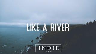 Ocie Elliott - Like a River (Lyrics)