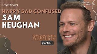 Sam Heughan en conversation avec Josh Horowitz | Happy Sad Confused mai 2023 | partie 1