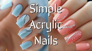 Quick & Easy Acrylic Nails | Simple Nail Art Designs