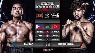 SALT PAPI VS DAWOODSAVAGE FULL FIGHT | SOCIAL KNOCKOUT 3