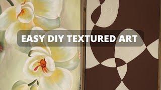 Easy DIY Textured Art Tutorial!