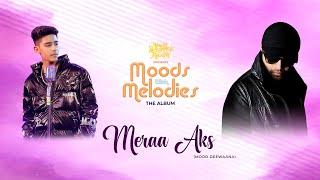 Meraa Aks (Studio Version)|Moods With Melodies The Album| Himesh Reshammiya| Chetanya|
