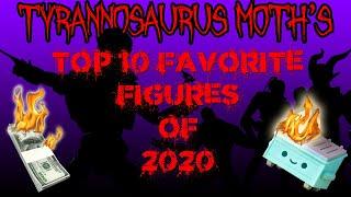 Tyrannosaurus Moth's Top 10 Favorite Figures of 2020!