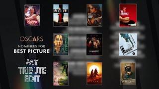 Tribute to the #OSCARS Best Picture Nominees (2025)