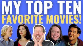 My Top 10 Favorite Films of ALL TIME