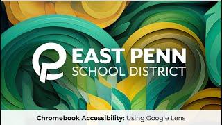 Chromebook Accessibility: Using Google Lens