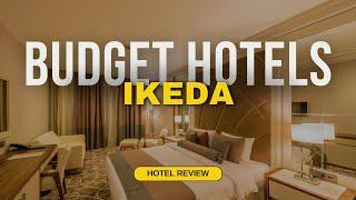 Best Budget Hotels in Ikeda | Cheap Hotels in Ikeda