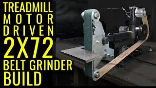 How to: 2x72 Belt Grinder Build - Treadmill DC Motor Driven For Knifemaking - Homemade Tools