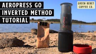 How To Use the AeroPress Go... Inverted Method // Simple No Nonsense Method!!