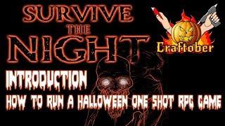 How to Run a Halloween One-Shot RPG Game with Survive the Night (introduction)