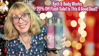 Bath & Body Works 20% Off Flash Sale! Is This A Good Deal?