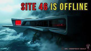 Site 46 is Offline | DEADLY OUTBREAK AT A SECRET FACILITY HORROR