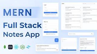 Build a Full Stack Notes App using MERN | MongoDB, Express, React JS, Node JS