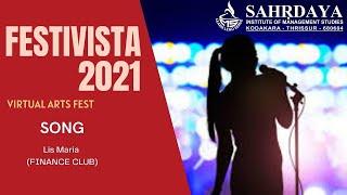 Festivista 2021 | Arts Fest | Sahrdaya SIMS | Song | Lis Maria