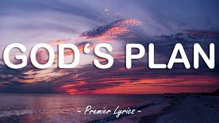 God's Plan - Drake (Lyrics) 