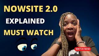 Nowsite 2 0 | Explanation