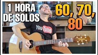 1 Hora dos Melhores Solos de Violão do Mundo, de Todos os Tempos, 60,70,80