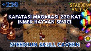 Stardew Valley Kafatası Mağarası Kat 220 ve Hayvan Sevici | Skull Cavern